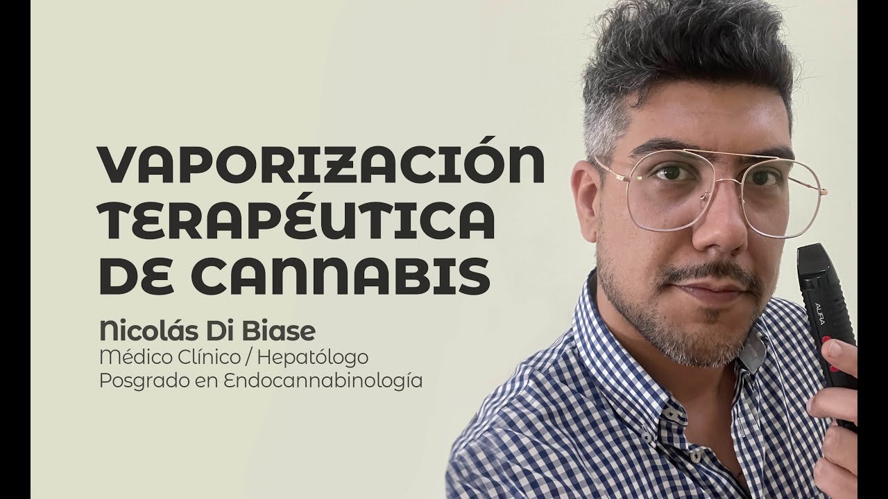 VAPORIZACI&Oacute;N TERAP&Eacute;UTICA DEL CANNABIS