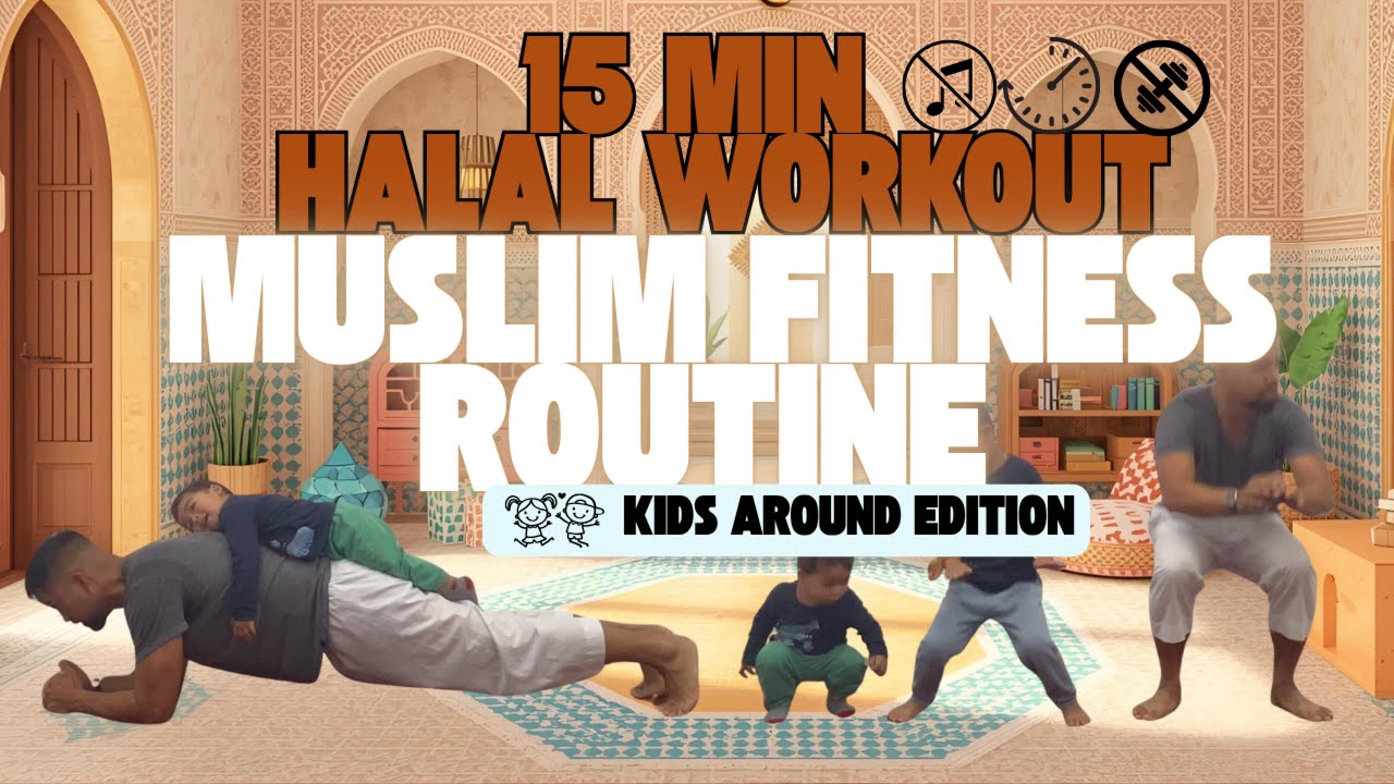 15 Minute Bodyweight Workout with Kids | Halal Fitness Routine