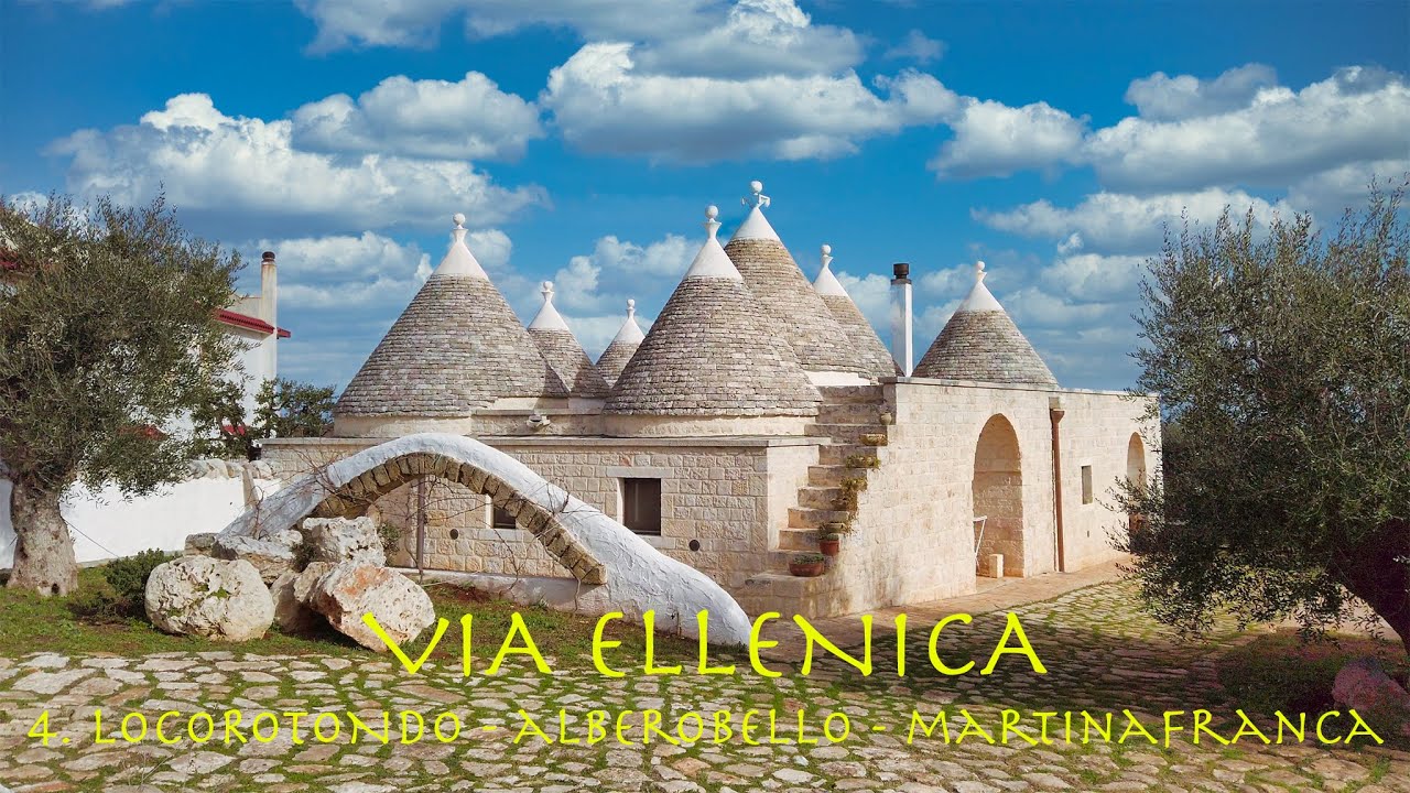 VIA ELLENICA (da Brindisi a Matera) - 04. Locorotondo - Alberobello - Martina Franca (km 29)