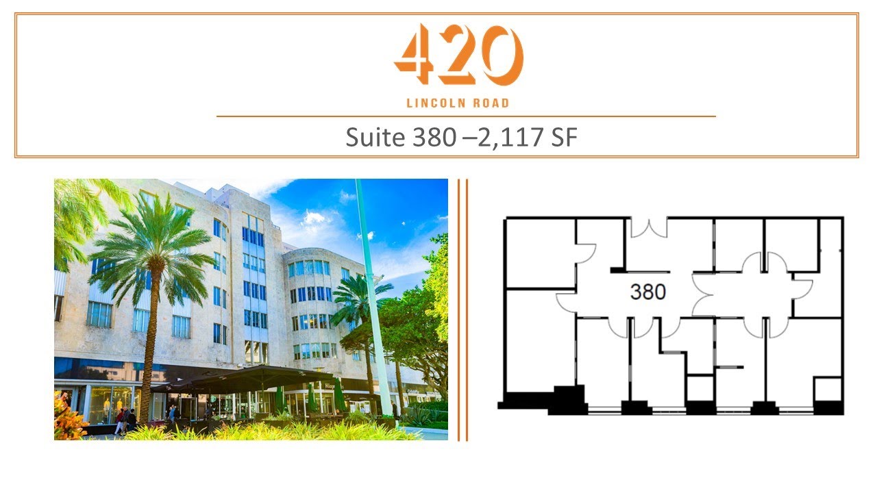 420 Lincoln Road Miami Beach, FL - Suite 380 - 2,117 SF