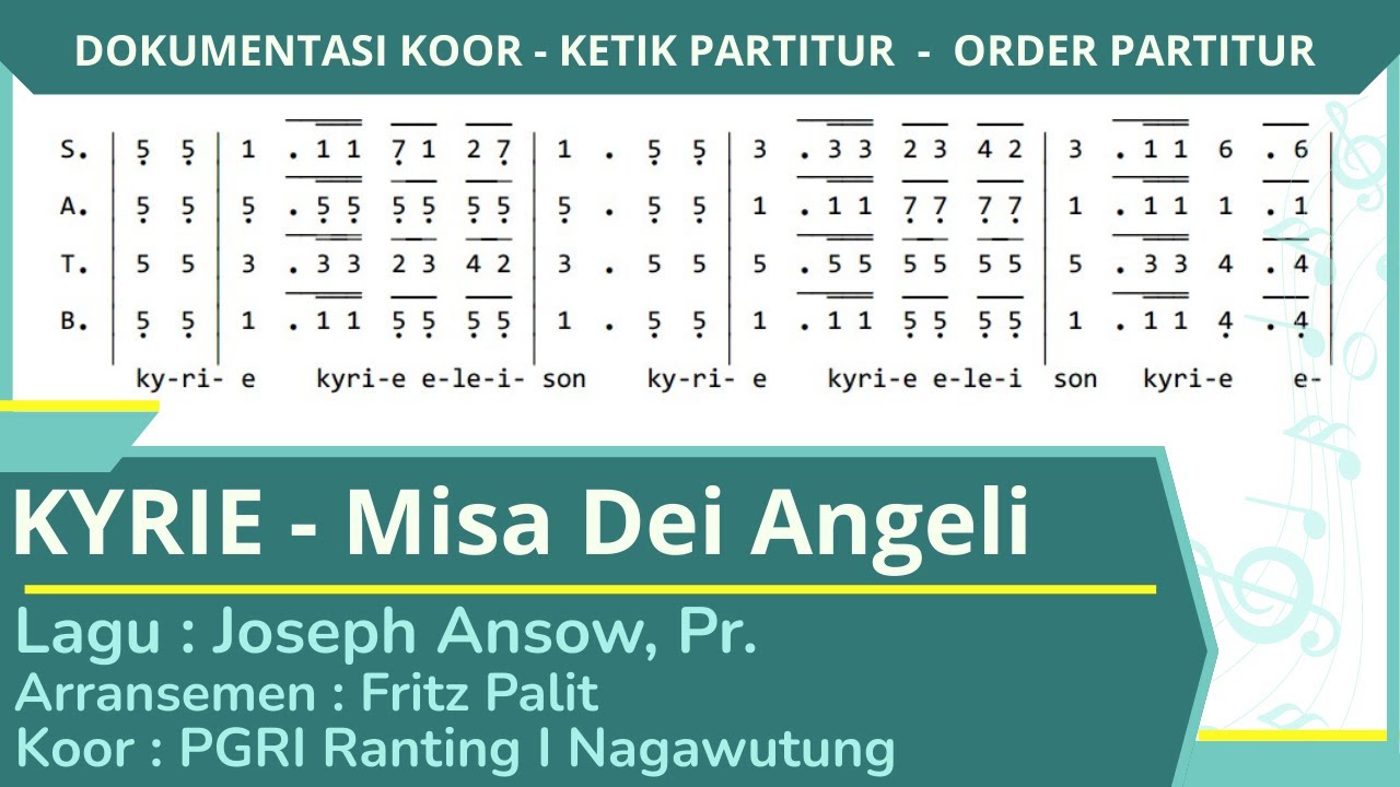 KYRIE Misa Dei Angeli || Ordinarium Latin || Lagu Joseph  Ansow Arransemen Fritz Palit