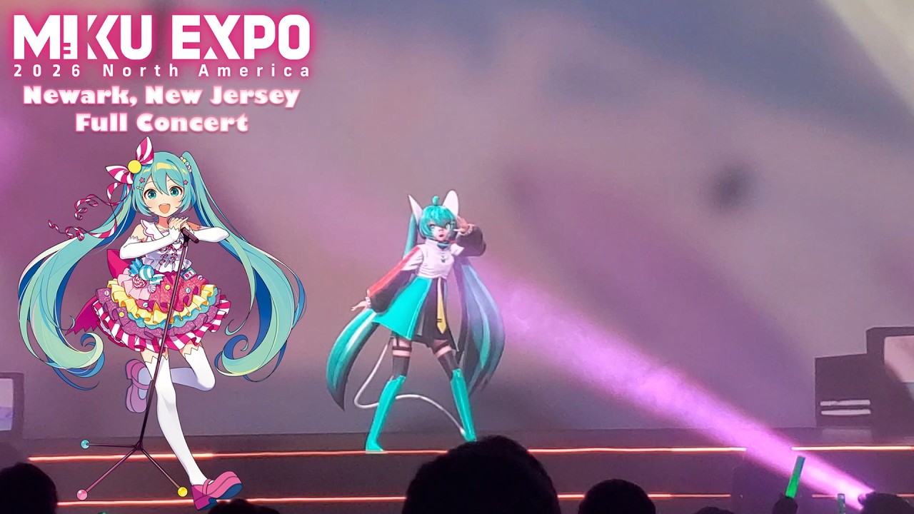 MIKU EXPO 2026 North America- NEWARK, NEW JERSEY FULL CONCERT! (HD) (60FPS)