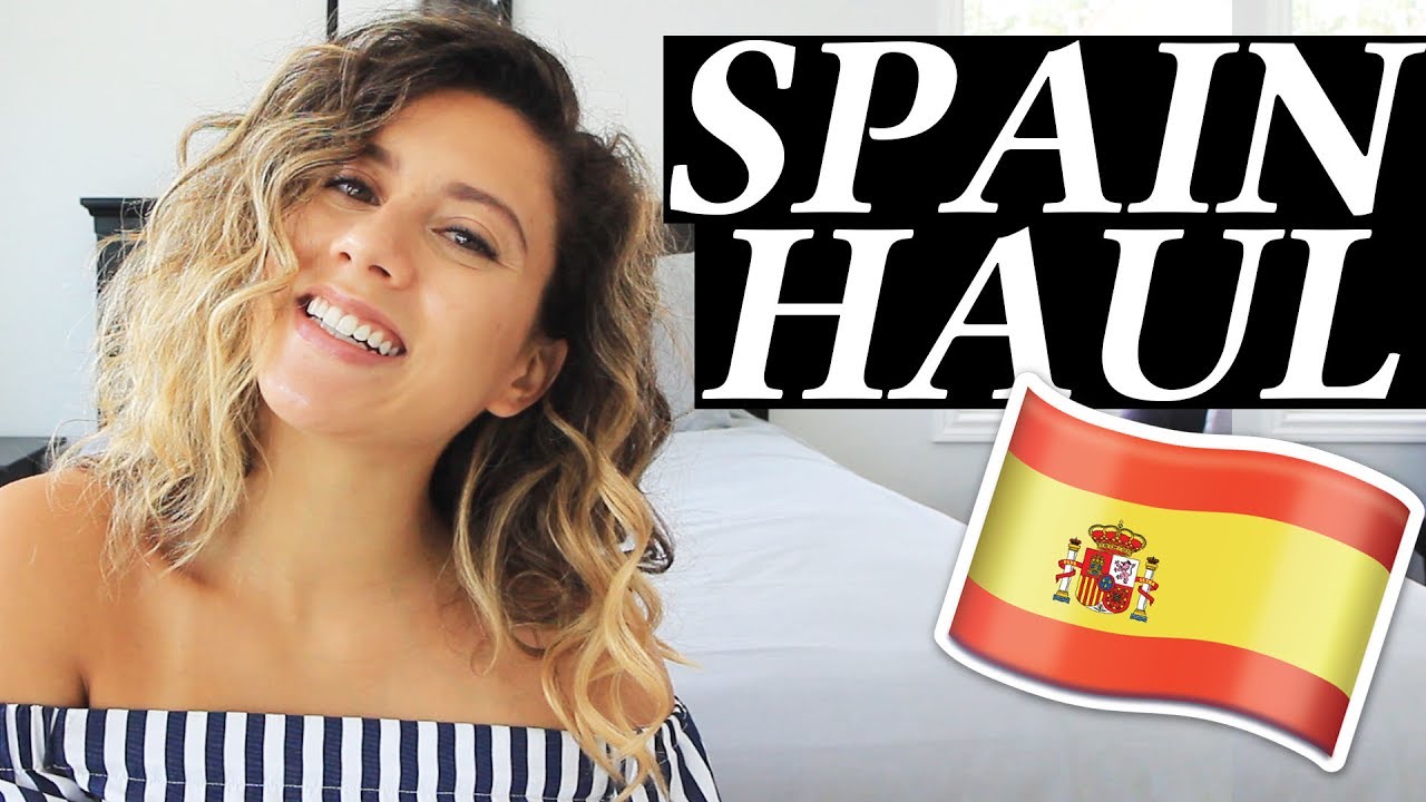 Spain Haul + Tips on What to Buy When Traveling