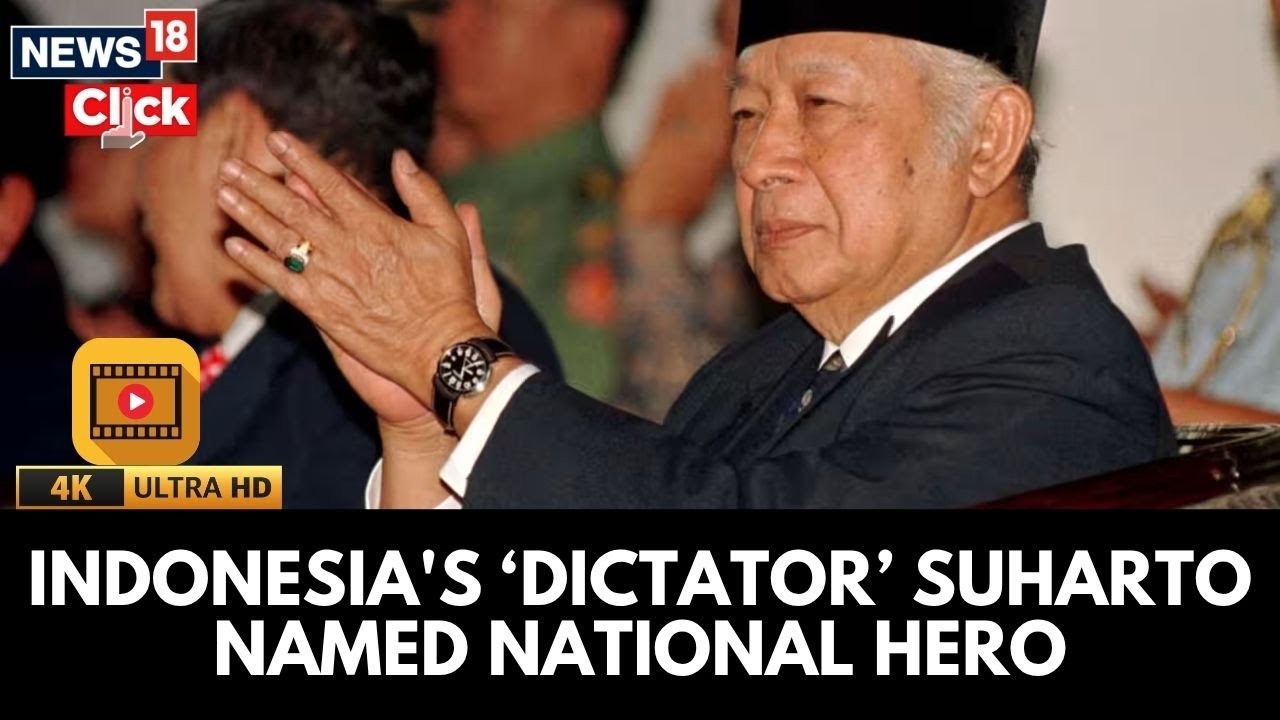 Shock in Indonesia: Suharto Declared National Hero Despite Brutal Past | N18G | 4K | News18