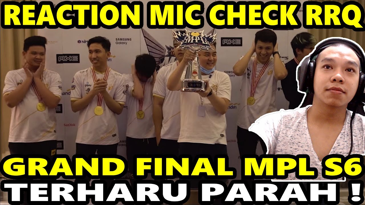 REACTION MIC CHECK RRQ GRAND FINAL MPL S6 ! GUA SAMPAI TERHARU PARAH ! HAMPIR NANGIS ! #VIVARRQ