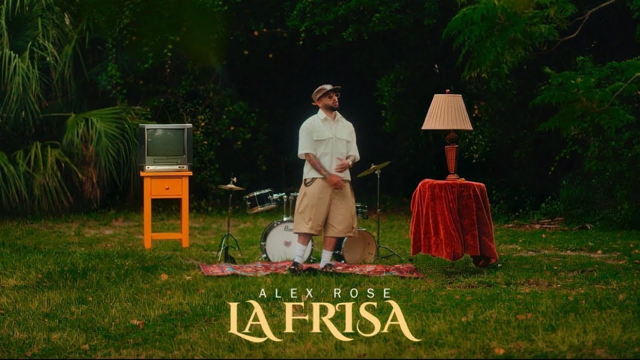 Alex Rose - La Frisa (Video Oficial)