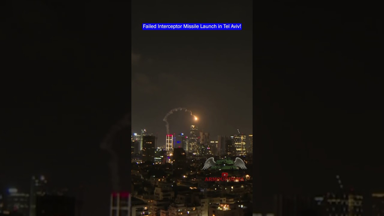 Failed Israeli Interceptor Missile Launch in Tel Aviv!