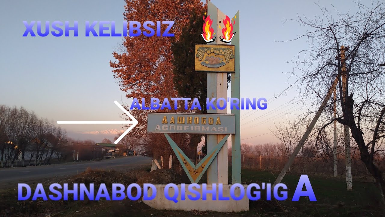 DASHNABOD KO'CHALARIYU TOG'LARIGA SAYOXAT ALBATTA KO'RING.