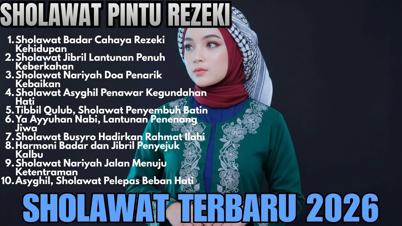 Sholawat Terbaru 2026 Paling Merdu | Penenang Hati & Jiwa