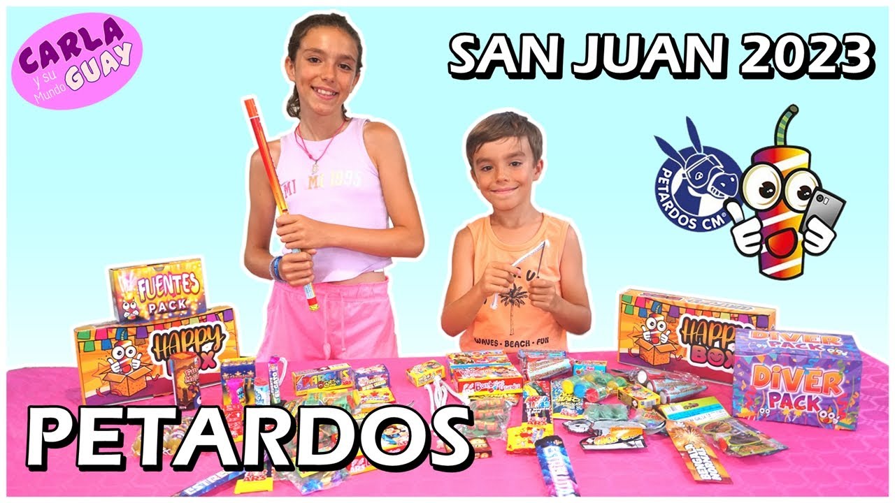 Aleix y Carla 🎆 Tiran PETARDOS Cm 💣 SAN JUAN 2023 🎆 Unboxing  😜 Carla y su mundo guay