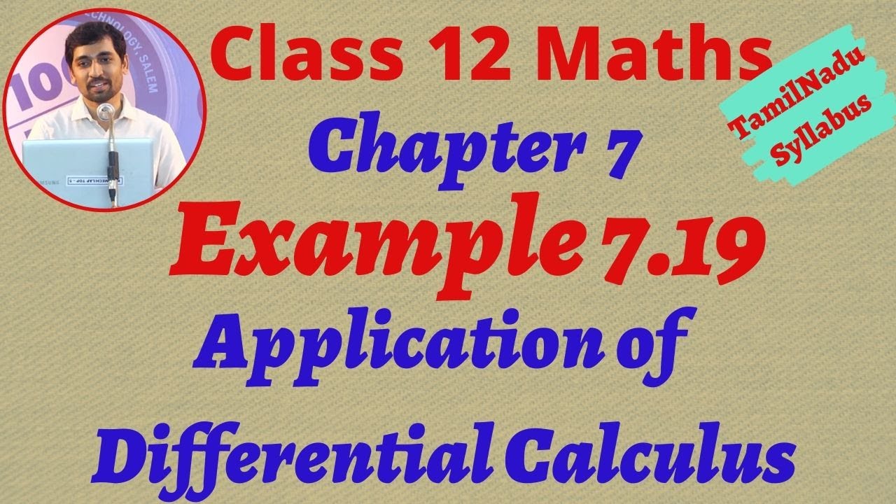 12th Maths Example 7.19  Application of Differential Calculus Chapter 7 Tamilnadu Syllabus Alexmaths