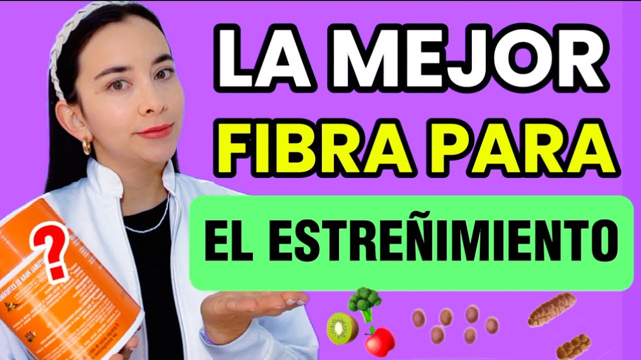 👉🏻La MEJOR FIBRA para ALIVIAR el ESTREÑIMIENTO de raíz ✅