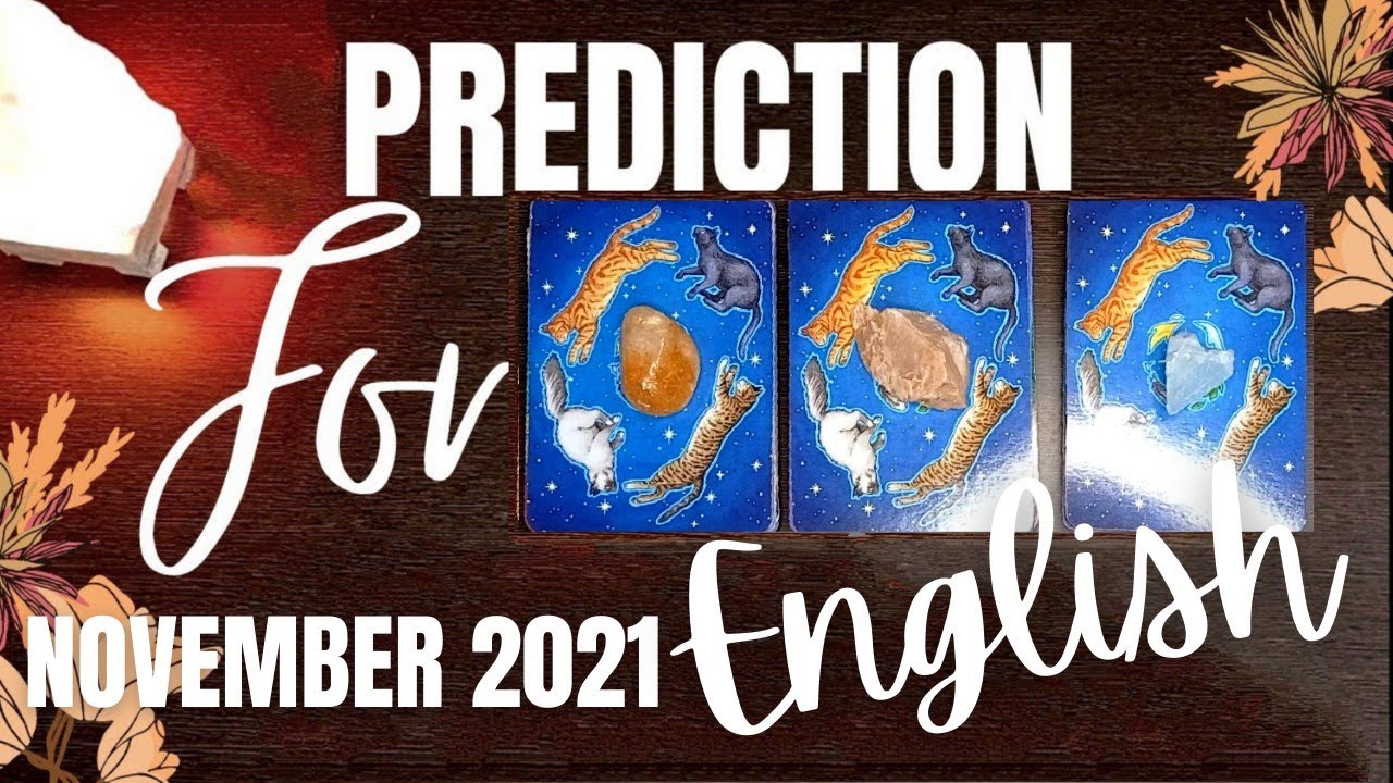 Predictions for November 2021 in English