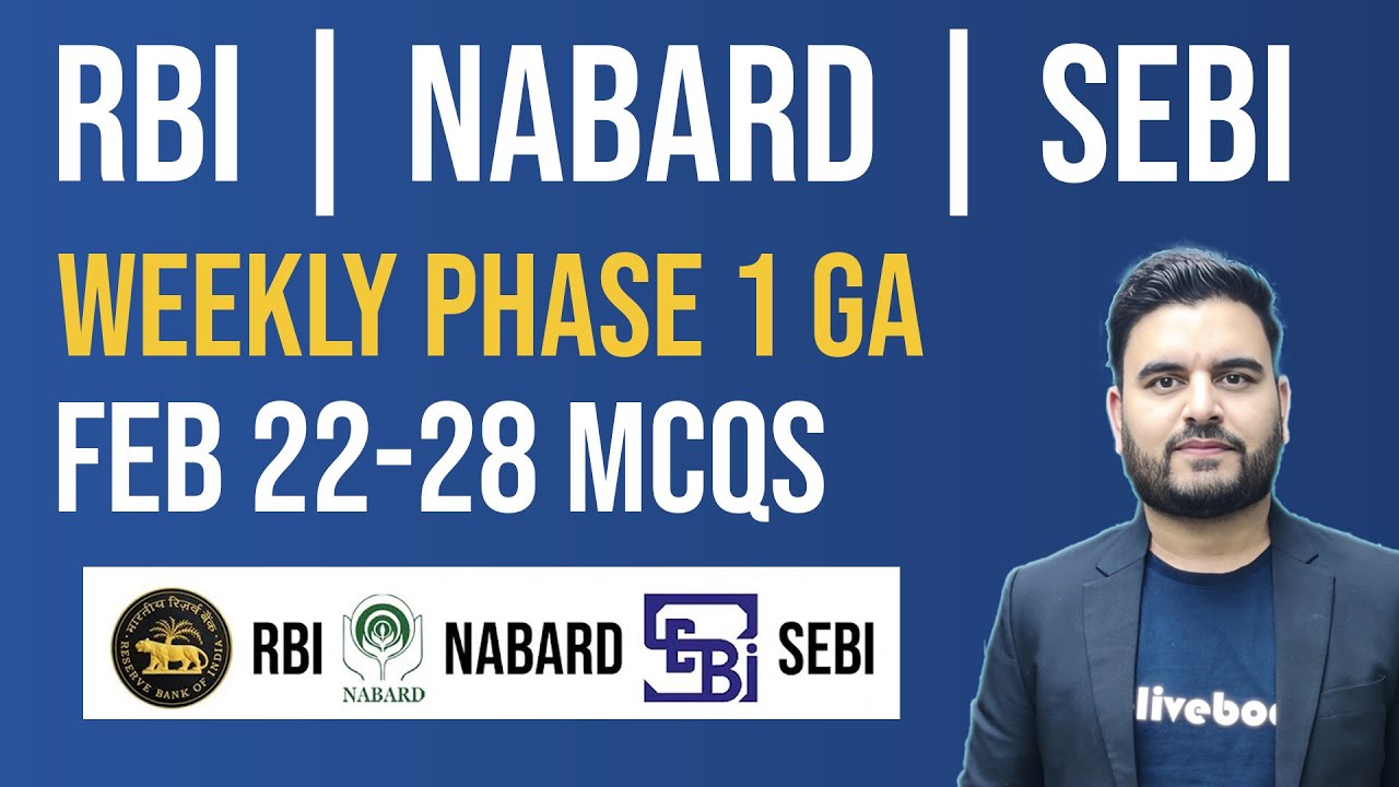 General Awareness | 22 - 28 FEB | Current Affairs for RBI Grade B 2026 | SEBI | NABARD