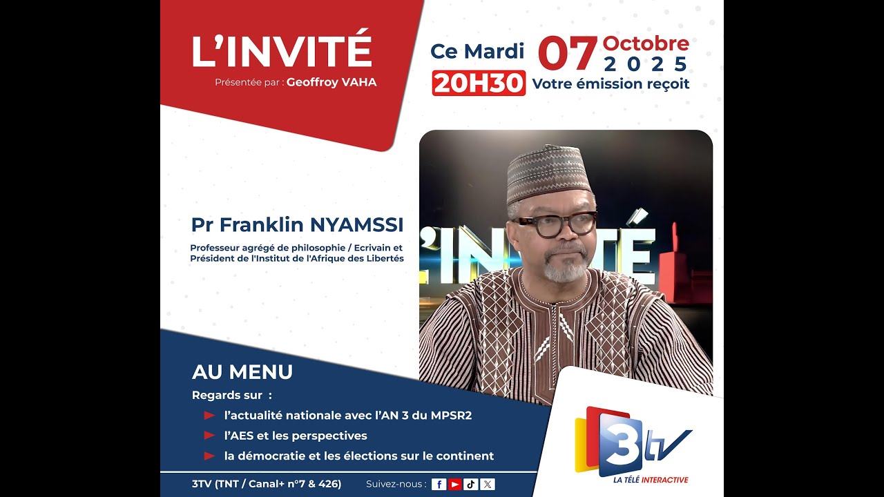 L'Invit&eacute;: &Eacute;mission Sp&eacute;ciale du 07 octobre 2025 sur 3TV