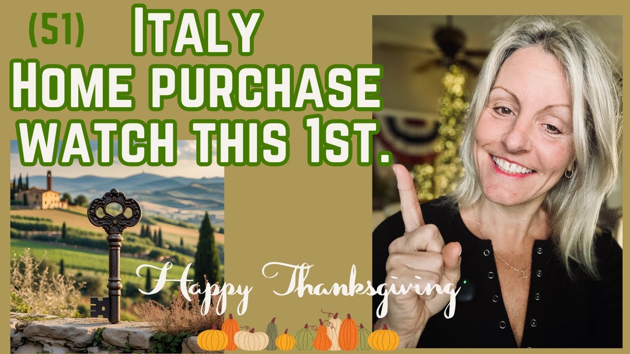 (51) Buying A Home In ITALY Check This Out First 