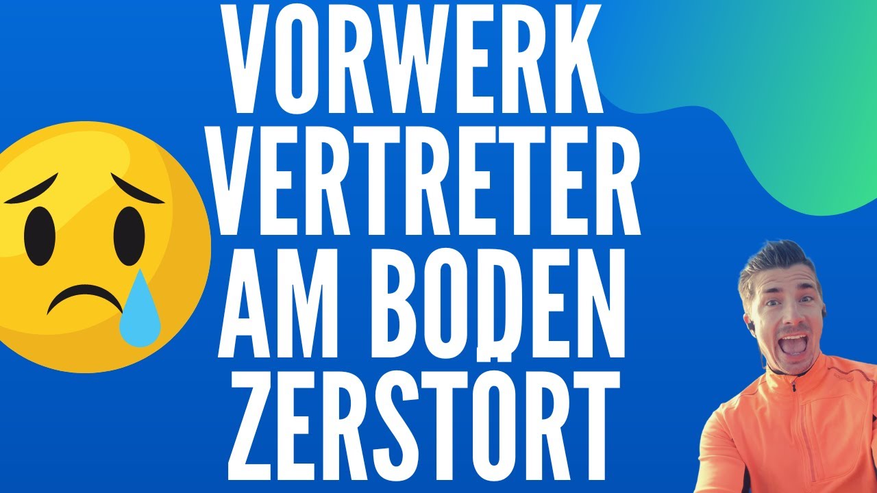 Vorwerk Vertreter werden? KEINE Provision, Gehalt, Verdienst & Firmenwagen? Warum sie k&uuml;ndigen ...