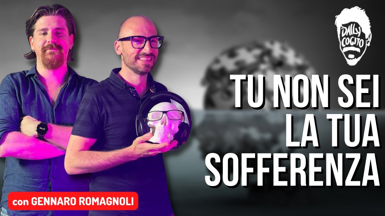 Non sei la tua Sofferenza: Psiche, Ombra e Metodo - con @Dr.GennaroRomagnoli
