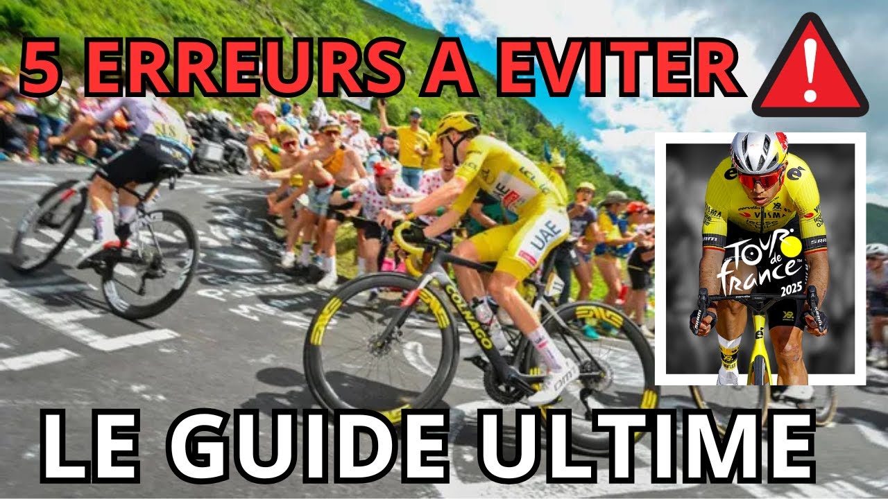 🚴 Tour de France 2025 : Le Guide Complet pour Gagner 🥇 (Astuces + ❌ Erreurs &agrave; &Eacute;viter)