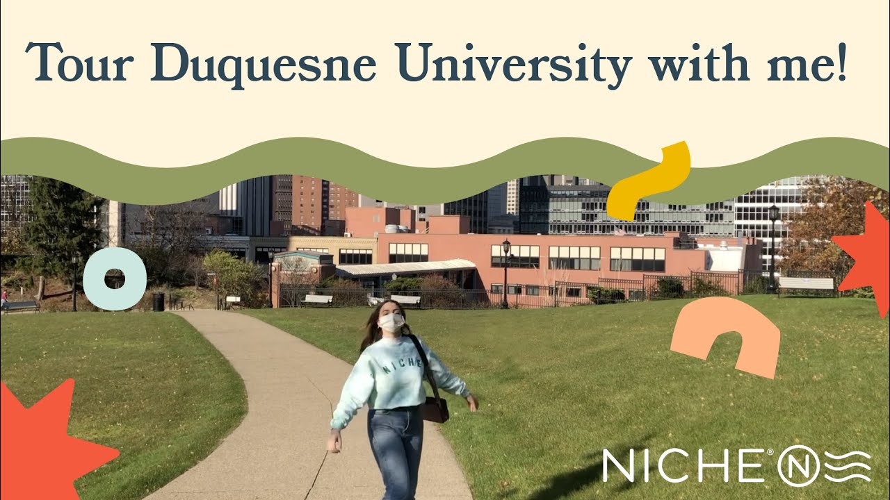 Duquesne University Campus Tour!