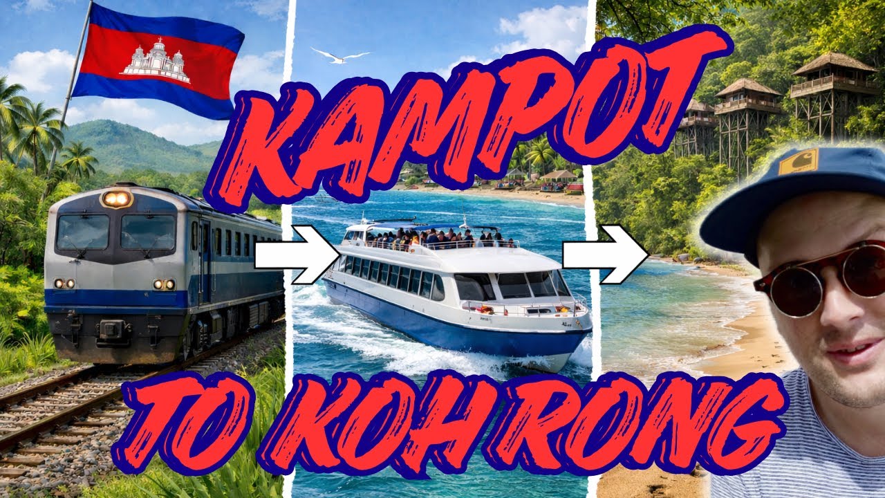 How to Get to Koh Rong from Kampot (Train + Ferry Guide 2026)