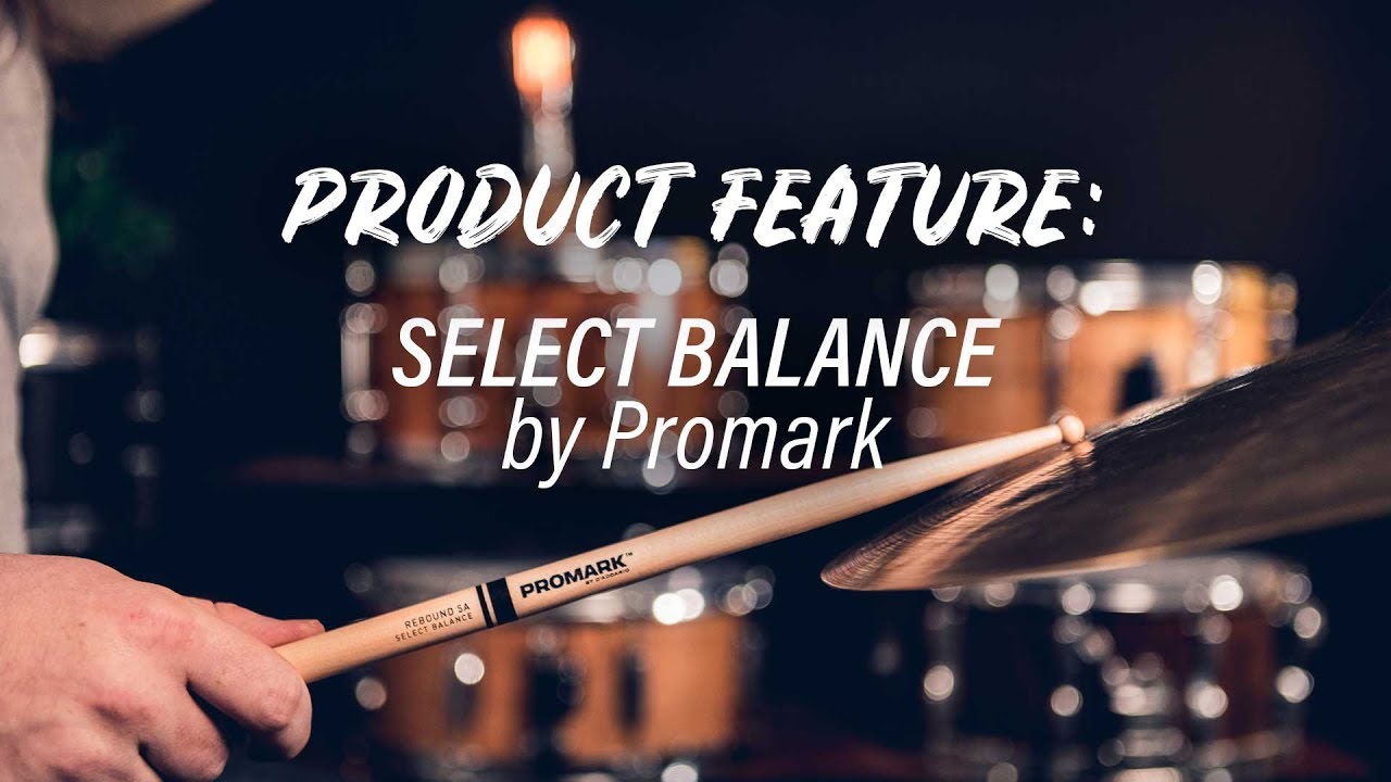 Drumstick Choice with the Select Balance Series