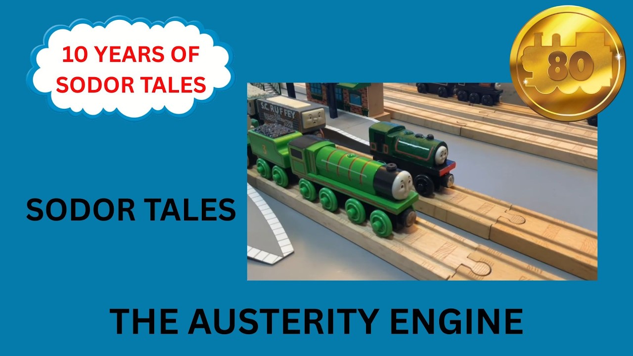 Sodor Tales: The Austerity Engine 