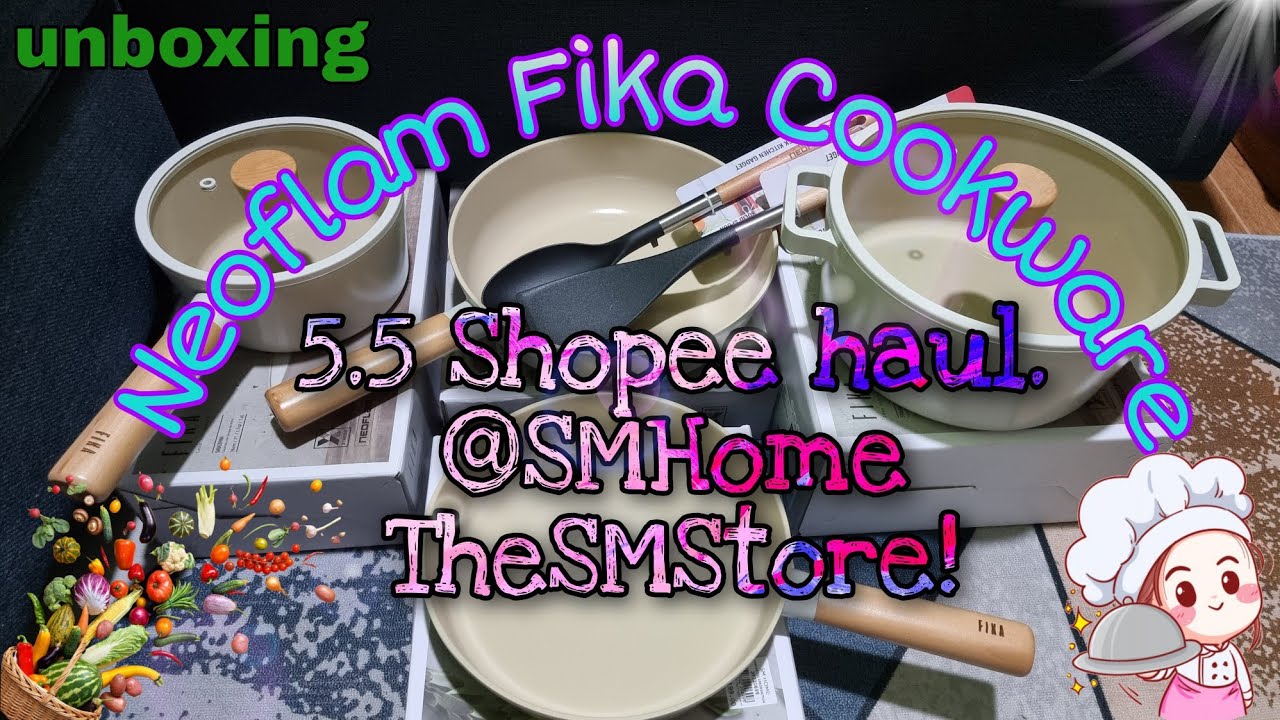 Neoflam Fika Cookware 5.5 Shopee haul SM store [unboxing]