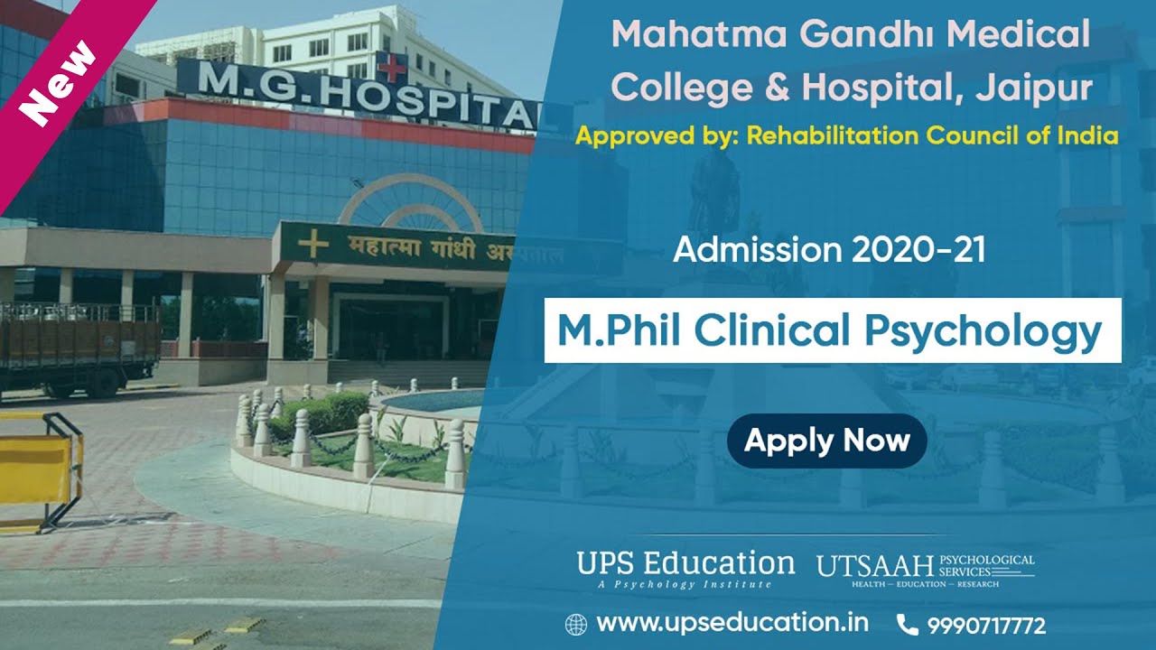 M.Phil Clinical Psychology Admission 2020 - Mahatma Gandhi Medical College & Hospital, Jaipur