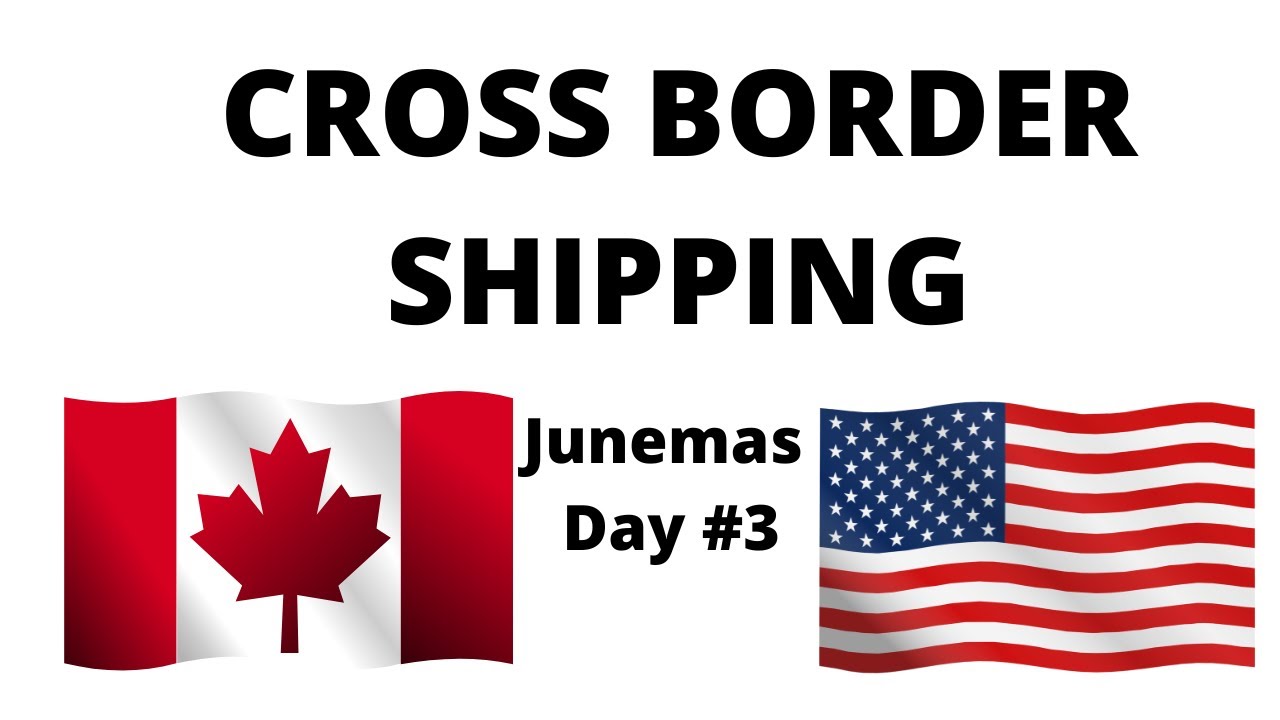 Cross Border Shipping for Resellers : Junemas Video #3