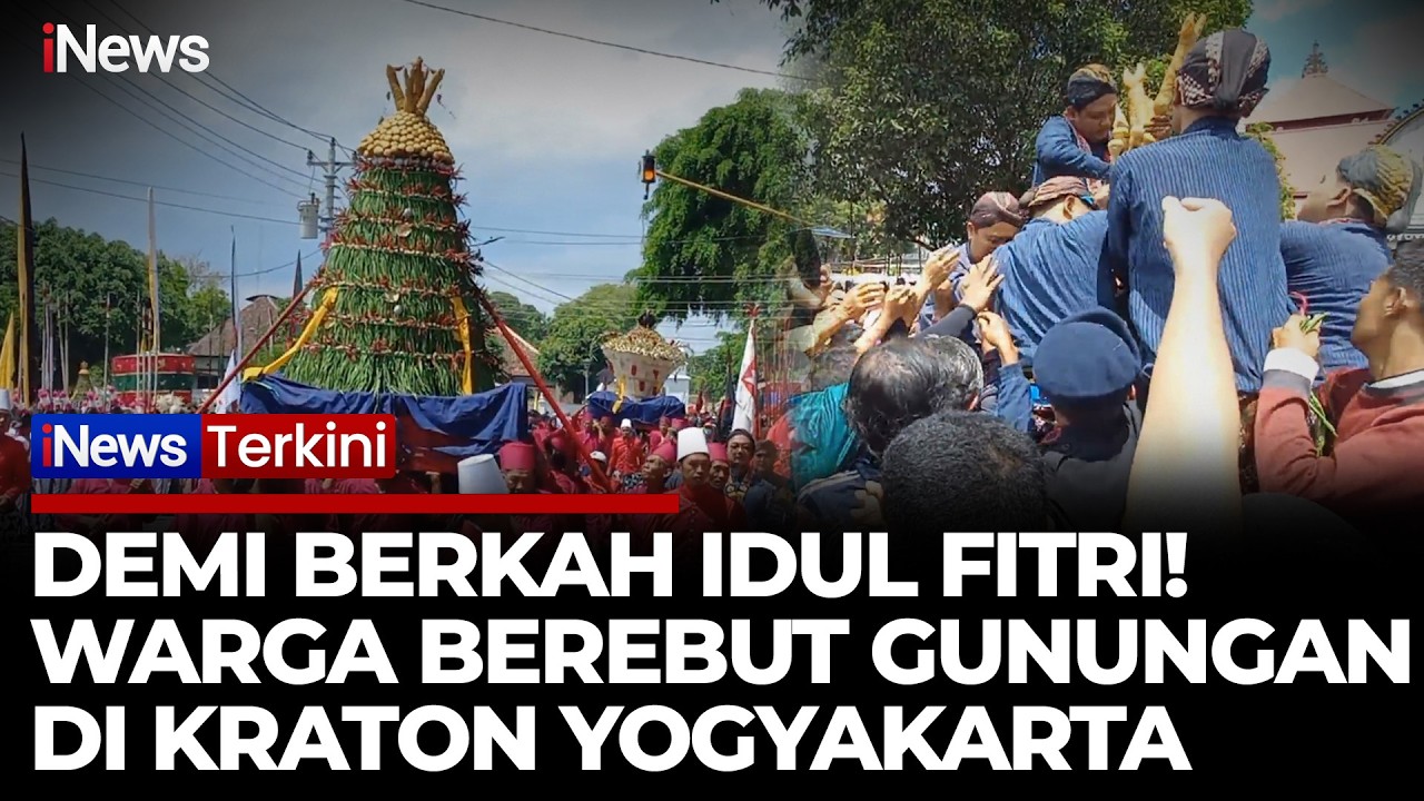 Gunungan Kraton Kraton Yogyakarta Jadi Rebutan, Warga Kejar Berkah Idul Fitri | iNews Terkini 20/3
