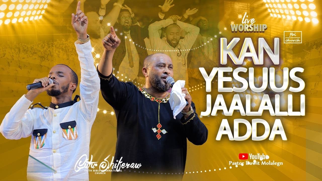 Kan Yesuus Jaalalli Adda | Gutu shiferaw | ጉቱ ሺፈራው | FBI CHURCH | Live worship | 2023