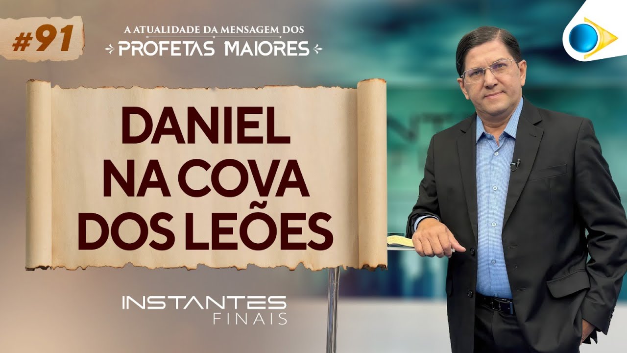Daniel na cova dos leões | Instantes Finais