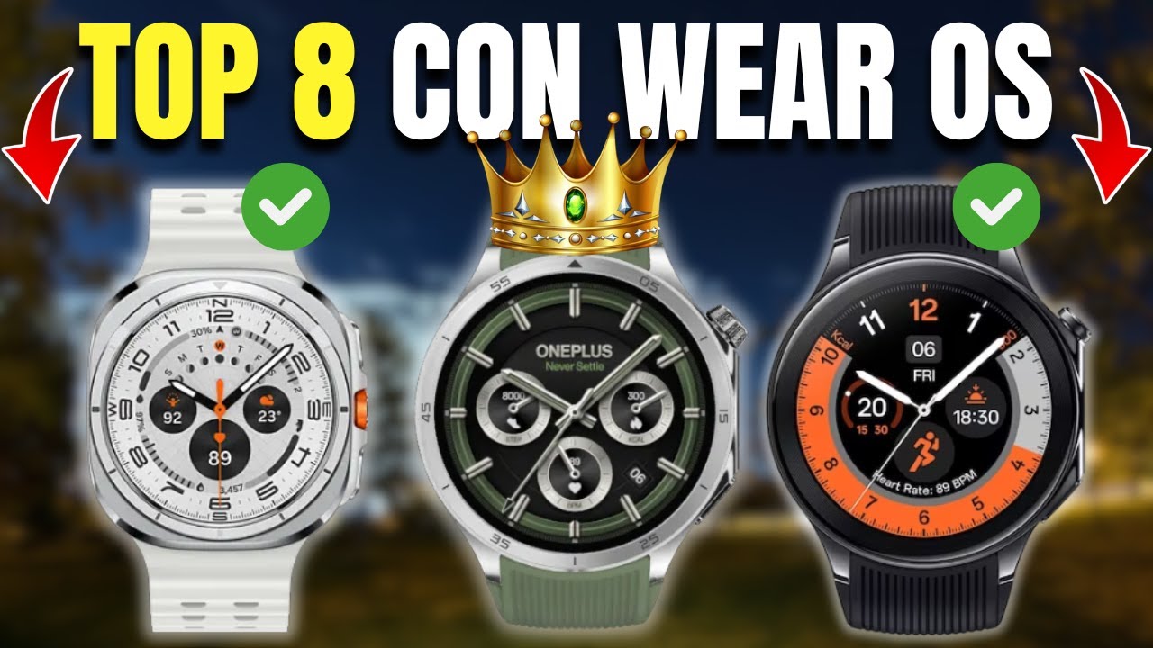 ⭐ MEJORES SMARTWATCH CON WEAR OS CALIDAD PRECIO | TOP 7 MEJORES SMARTWATCH 2026 WEAR OS