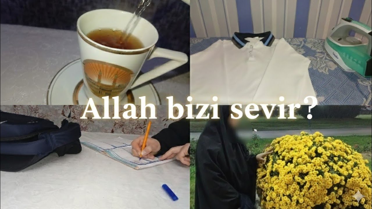 Allah bizi sevir?Allah kimi sevir?.Vlog 125
