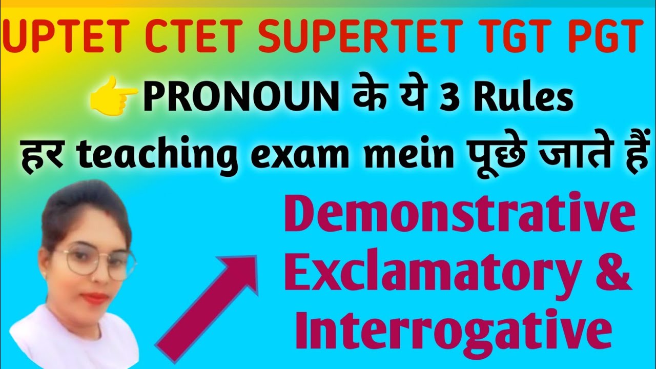 Three Important Pronouns in one video Demonstrative, Exclamatory & Interrogative Pronouns 