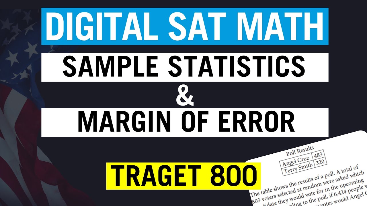 [Eng] Digital SAT Math Inference from sample statistics & margin of error | DSAT