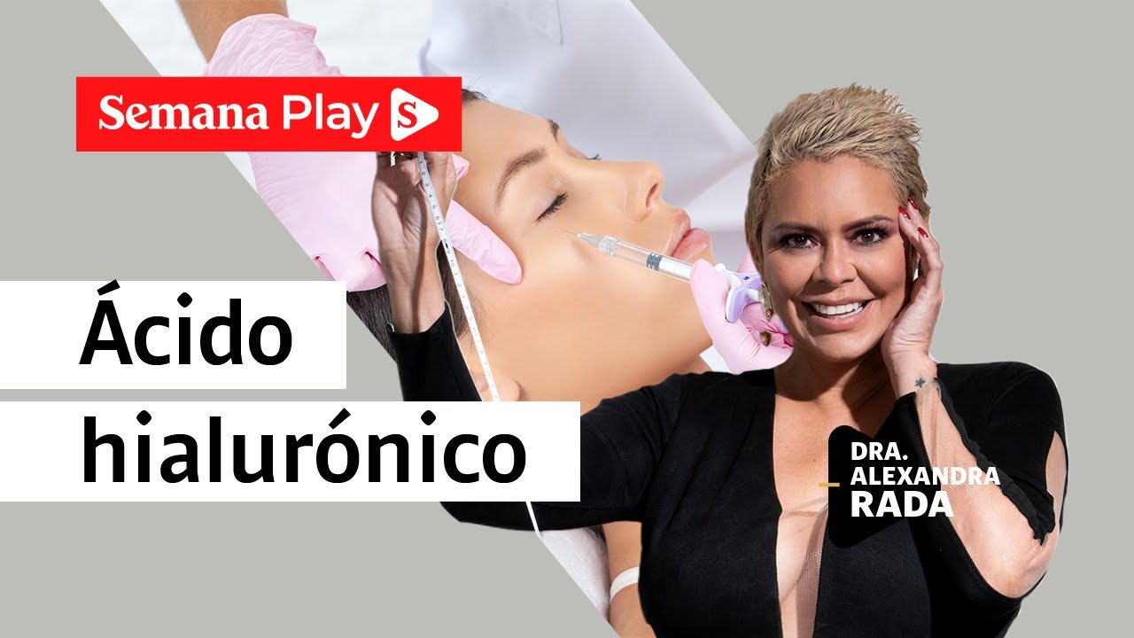 ¿Qué hace el ácido hialurónico en la piel? | Alexandra Rada