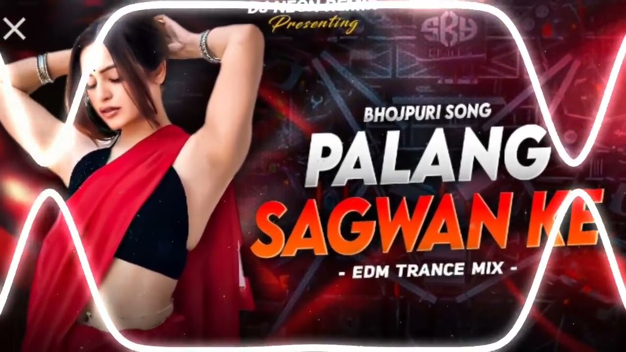 Palang Sagwan Ke Dj Remix | Bhojpuri Gana Dj Song | Khesari Lal | Dj Gana 2026 | Edm Mix