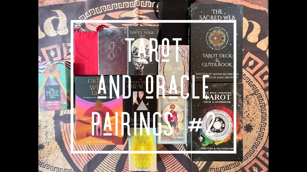 Tarot and Oracle pairings #2