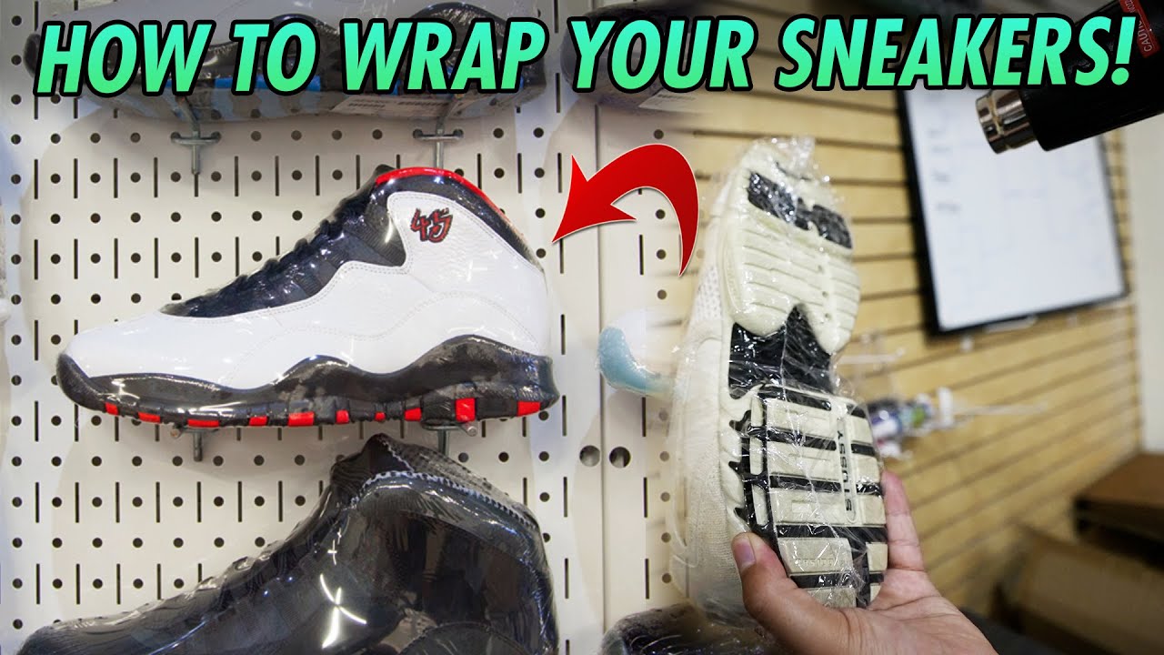 How To Shrink Wrap Your Sneakers! *Tutorial*