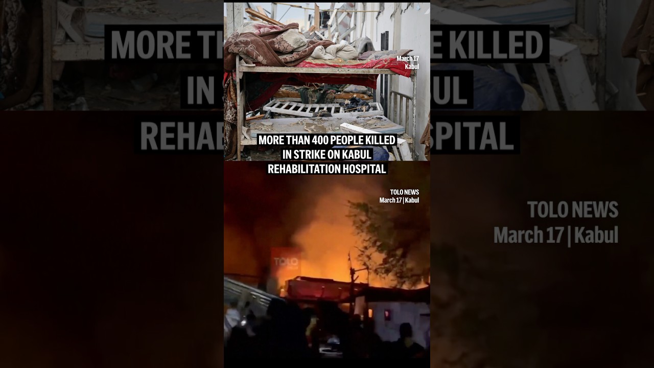 More than 400 people killed in strike on Kabul rehabilitation hospital