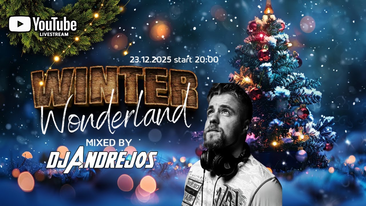✨🎄 WINTER WONDERLAND 2025 ✨ DJ ANDREJOS LIVE MIX | Christmas Club Mixx | 23.12 🎧❄️#livestream #party