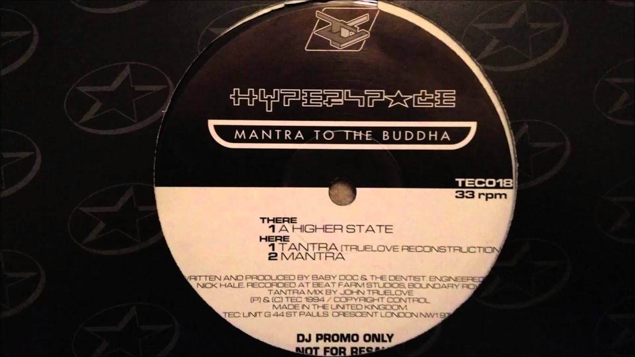 [Acid Hard Trance] Hyperspace - Mantra To The Buddha (Mantra Mix) (1994)