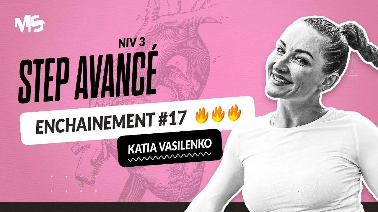 Step avancé ENCHAINEMENT #17