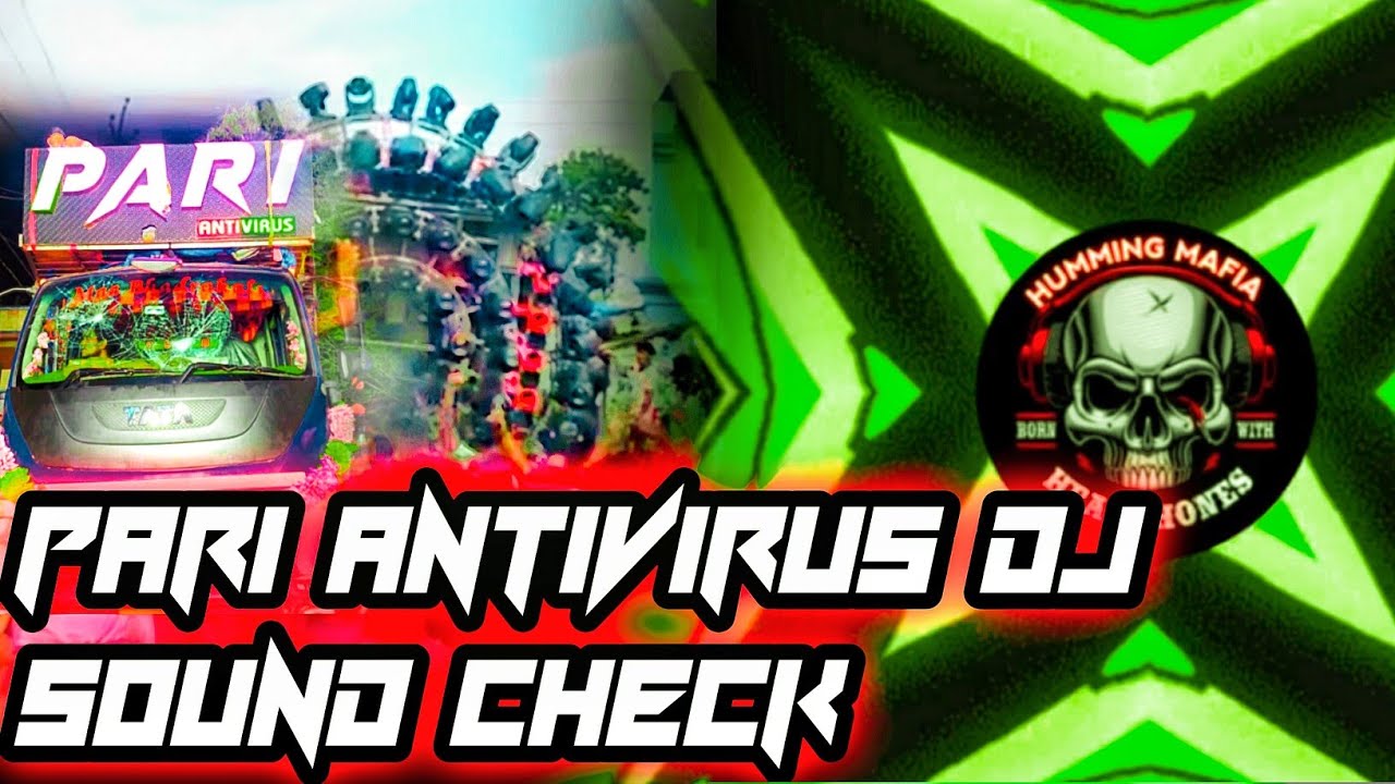 Pari antivirus dj original sound check (HARD HUMMING) BY DJ DHUSA PIPILI X DJ RAJ
