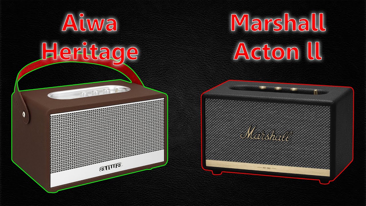 Aiwa x80 VS Marshall Acton ll