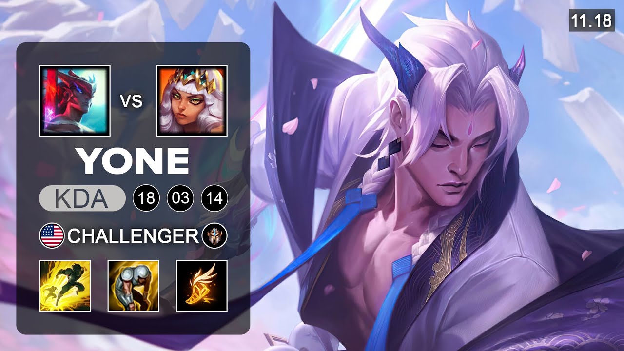 Yone Mid vs Qiyana - NA Challlenger - Season 11 Patch 11.18