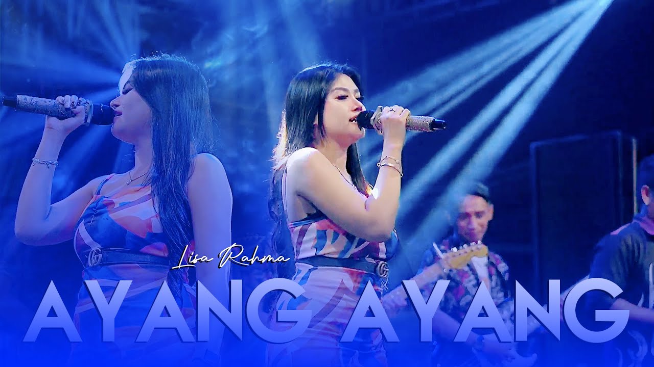 Ayang - Ayang - Lisa Rahma - New PM Music - Mahendra audio ( Duh Dewdewing Asmara )