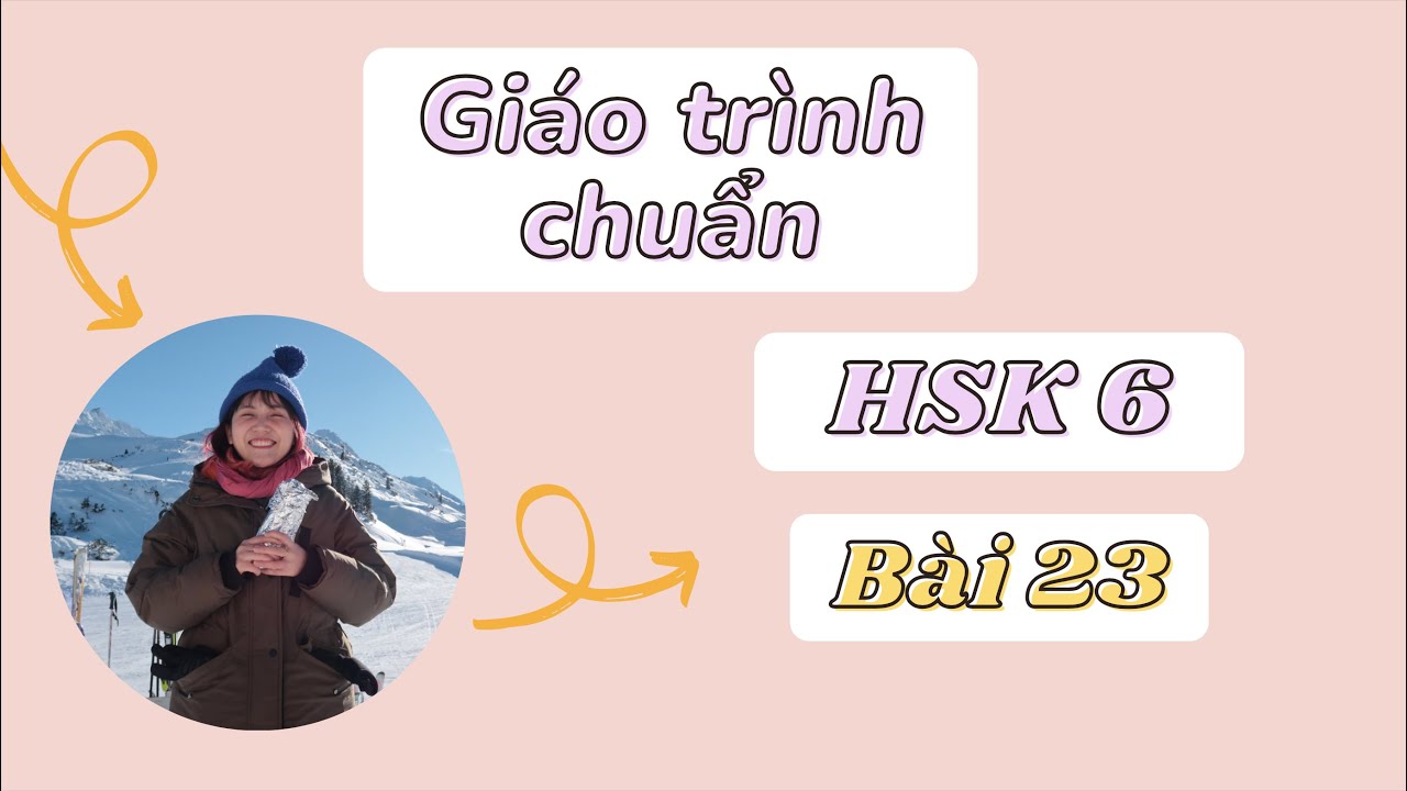 HSK6 GIÁO TRÌNH CHUẨN | Bài 23 - 大数据时代 | Podcast + Phân tích bài đọc